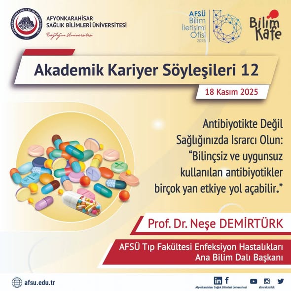 Afyonkarahisar'da Bilinçsiz Antibiyotik Kullanımına Karşı Uyarı
