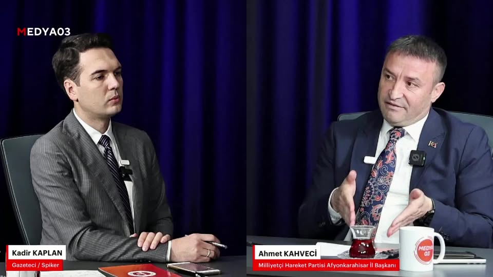 MHP Afyonkarahisar İl Başkanı Ahmet Kahveci Gündemi Değerlendirdi