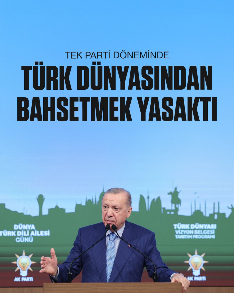 Türkiye Cumhurbaşkanı Erdoğan, Tek Parti Dönemi ve CHP'nin Türk Dünyası Politikalarını Eleştirdi