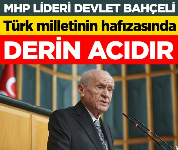 Devlet Bahçeli'den Millî Mücadele'nin 102. Yılında Anlamlı Mesaj