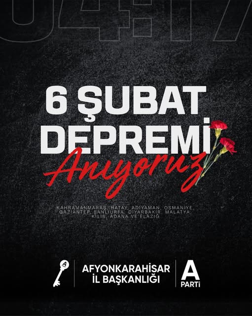 Afyonkarahisar AK Parti'den 6 Şubat Depremi Anma Mesajı: 