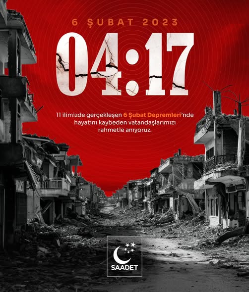 Saadet Partisi'nden Deprem Yıldönümü Mesajı: