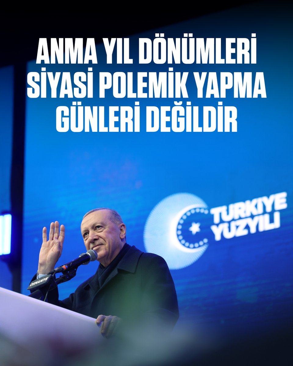 Cumhurbaşkanı Erdoğan'dan Muhalefete: Anma Günleri Polemik Zamanı Değildir