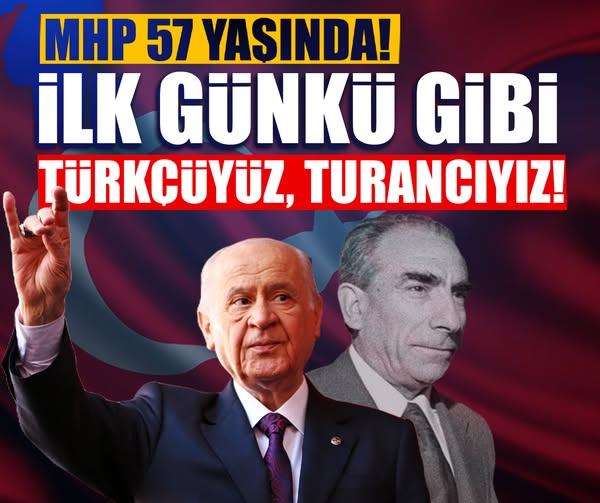 MHP, Kuruluşunun 57. Yılını Kutladı