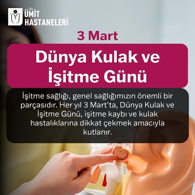 Dünya Kulak ve İşitme Günü: Erken Teşhisin Önemi