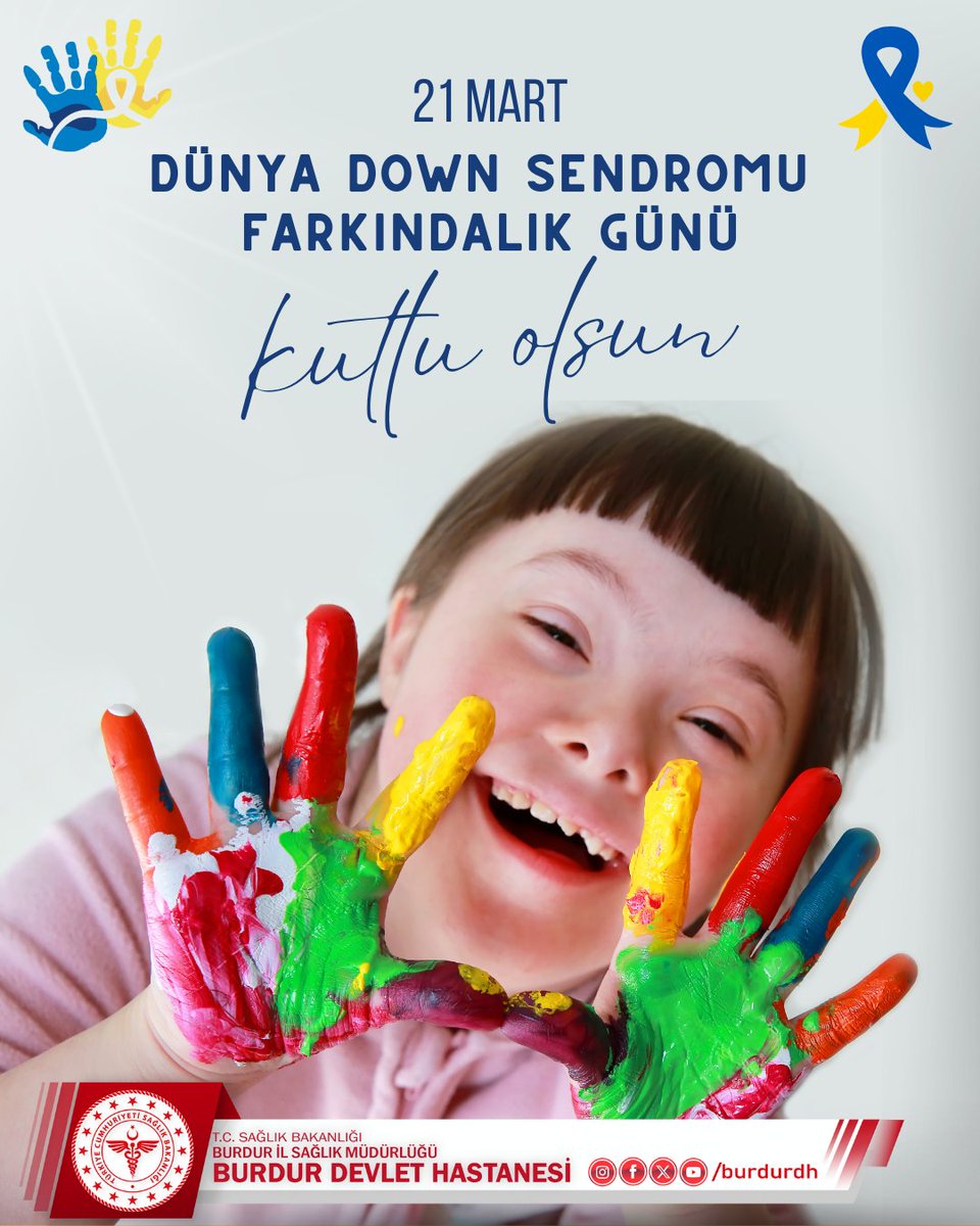 Burdur Devlet Hastanesi, Down Sendromu Farkındalığını Artırmaya Yönelik Bilgilendirme Çalışması Başlattı