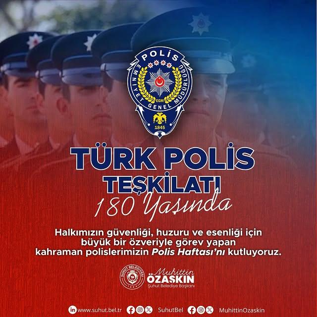 Şuhut Belediyesi, Türk Polis Teşkilatı'nın Kuruluş Yıl Dönümünü Kutladı