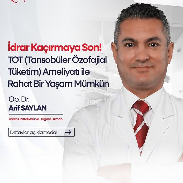 Denizli’de TOT Ameliyatıyla İdrar Kaçırma Sorunu Çözüme Ulaşıyor