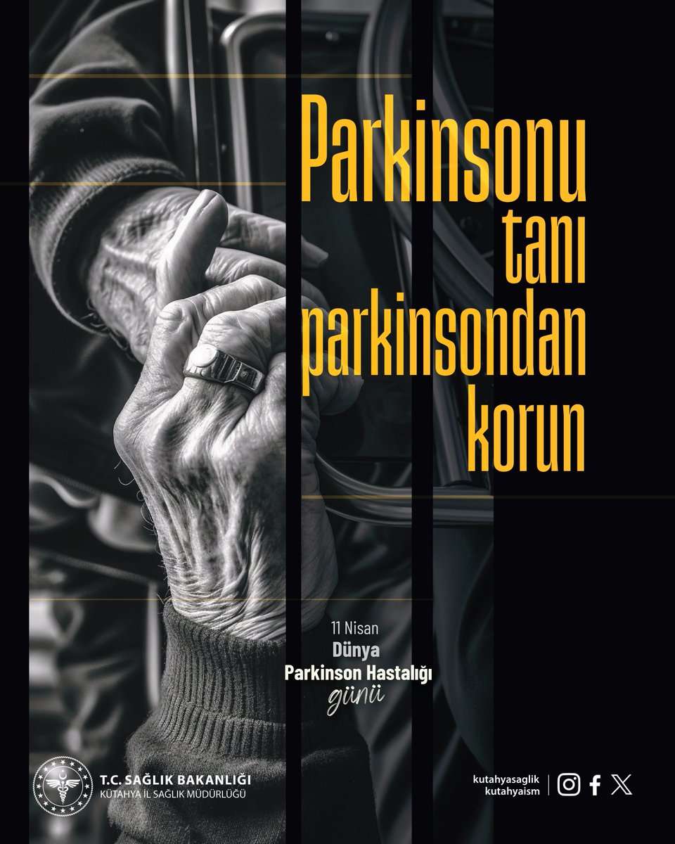 Kütahya’da Parkinson Hastalığı Farkındalık Artıyor: 11 Nisan Dünya Parkinson Hastalığı Günü Etkinlikleri Planlanıyor