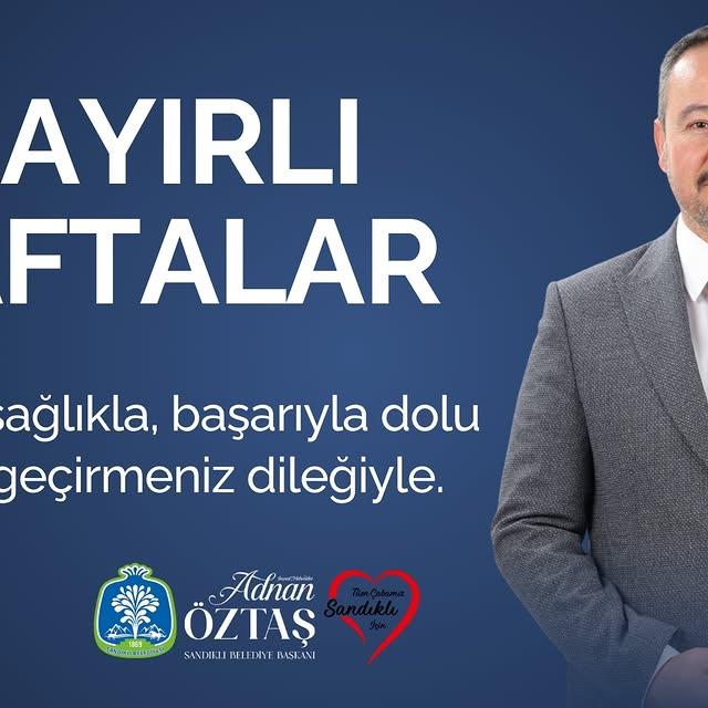 Sandıklı Belediyesi’nden Yeni Bir Hafta Mesajı