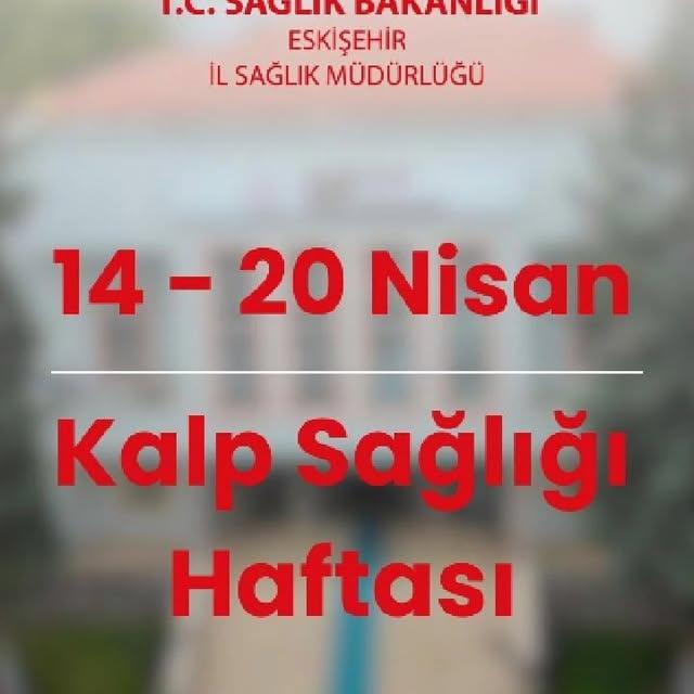 Eskişehir Ağız Diş Sağlığı Hastanesi, Kalp Sağlığı Haftası Bilgilendirmesi Yayınladı