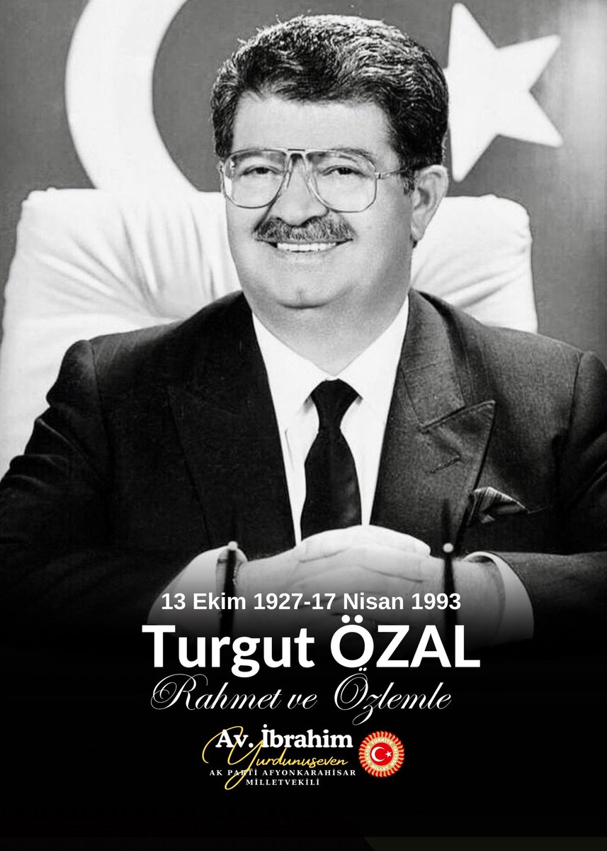8. Cumhurbaşkanı Turgut Özal'ın Ölüm Yıl Dönümü