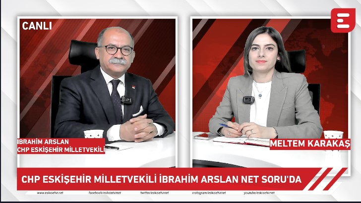 CHP Eskişehir Milletvekili İbrahim Arslan Net Soru Programında Gündemi Yorumladı