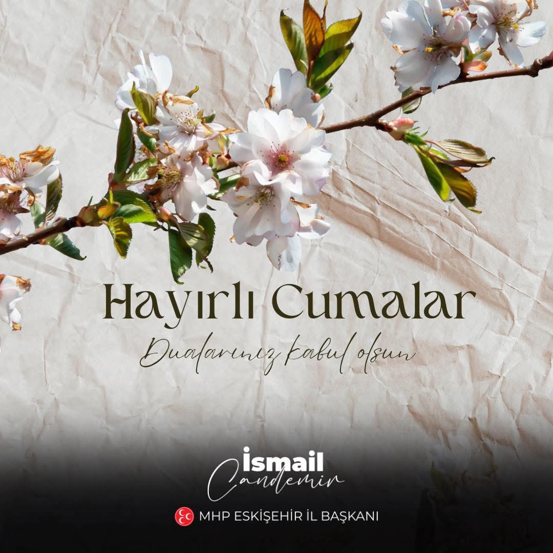 MHP Eskişehir İl Başkanlığı'ndan Cuma Mesajı