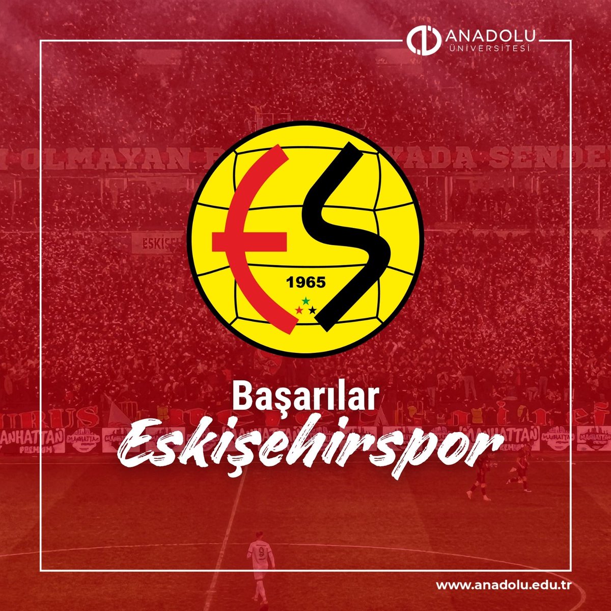 Anadolu Üniversitesi, Eskişehirspor'a Başarı Diledi