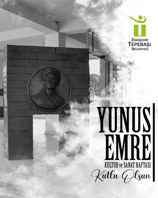 Tepebaşı Belediyesi, Yunus Emre'nin Evrensel Mesajını Kutladı