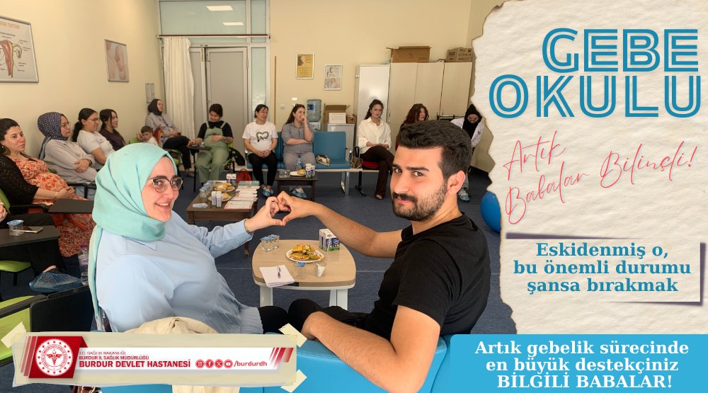 Burdur Devlet Hastanesi'nden Baba Adaylarına Özel Eğitim Programı