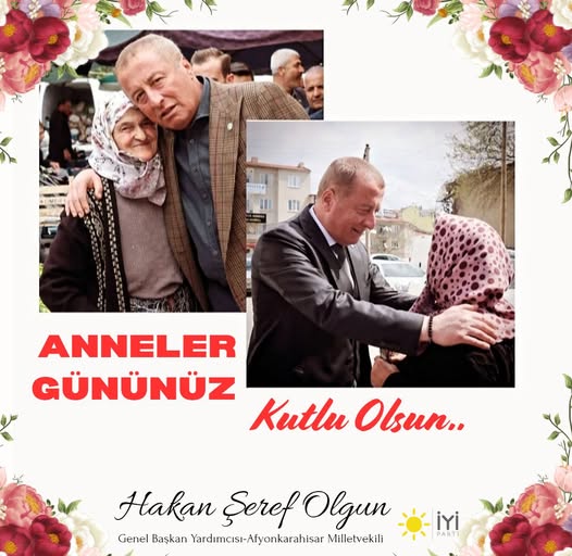 İyi Parti Milletvekili Olgun, Anneler Günü'nü Kutladı