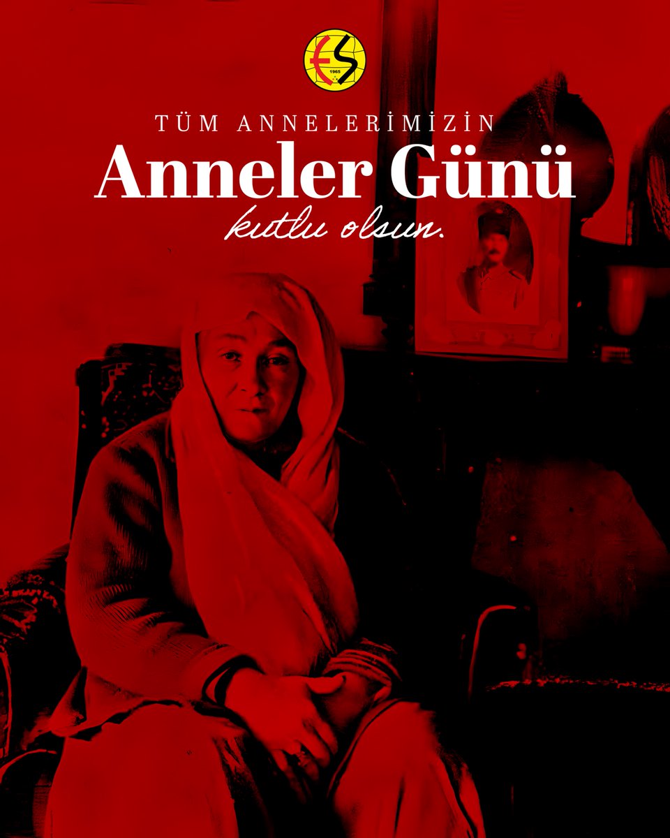 Eskişehirspor, Anneler Günü'nde Gazi Mustafa Kemal Atatürk'ün Annesini Anarak Tüm Anneleri Kutladı