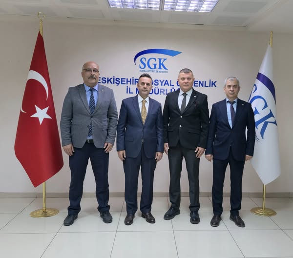 Türk Büro Sen Eskişehir Şubesi, SGK Eskişehir İl Müdürlüğü'nü Ziyaret Etti