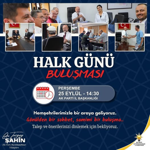 AK Parti Afyonkarahisar İl Başkanlığı Hemşehrilerle Buluşuyor