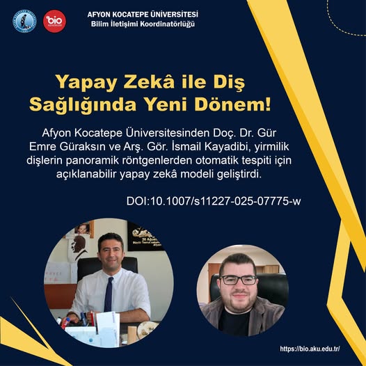 Afyon Kocatepe Üniversitesi'nde Yapay Zekâ ile 20'lik Diş Tespiti