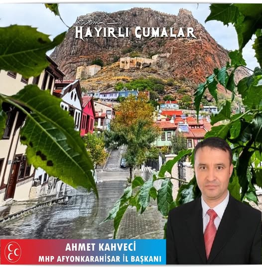 Afyonkarahisar'da Hayırlı Cumalar Mesajı