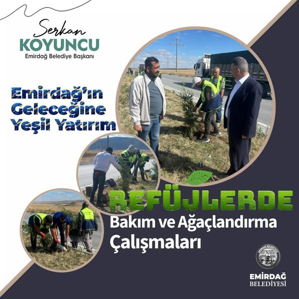 Emirdağ'ın Çevre Yolu Yeşillendirme Çalışmaları ile Modern Bir Görünüme Kavuşuyor