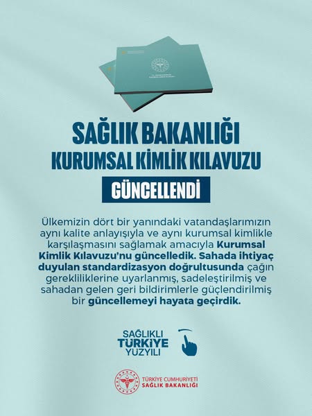 Sağlık Bakanlığı, Hastanelerde Kurumsal Kimlik Kılavuzunu Güncelledi