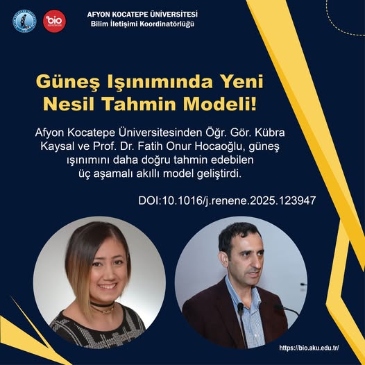 Afyon Kocatepe Üniversitesi'nden Güneş Işınımı Tahmininde Çığır Açan Model