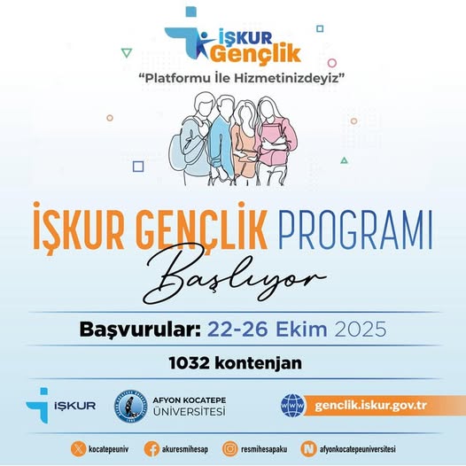 İŞKUR Gençlik Programı Afyon Kocatepe Üniversitesi'nde Başvurulara Açılıyor