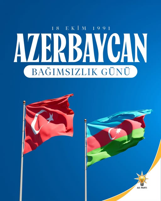 Azerbaycan'ın Bağımsızlık Günü Kutlanıyor: 