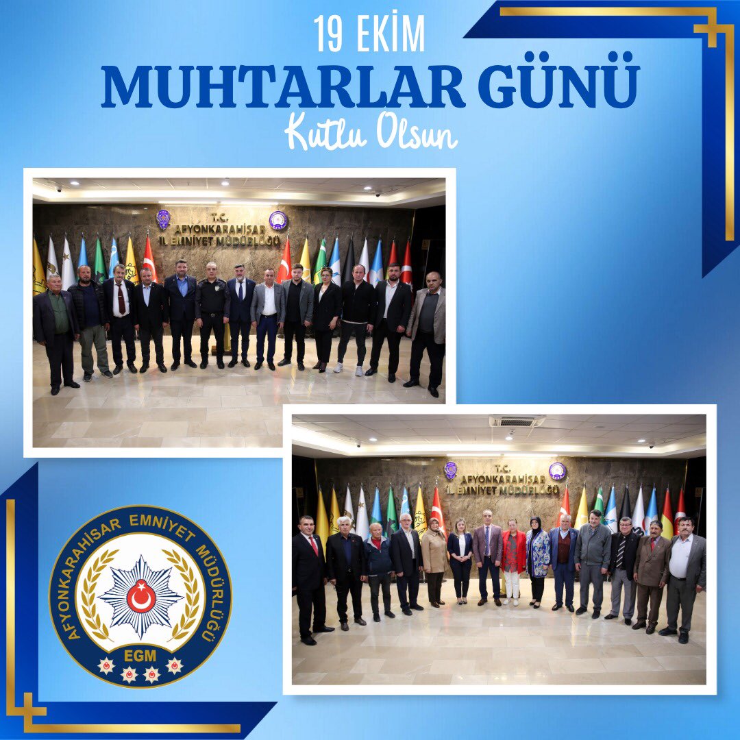Afyonkarahisar Emniyet Müdürlüğü'nden 19 Ekim Muhtarlar Günü Mesajı