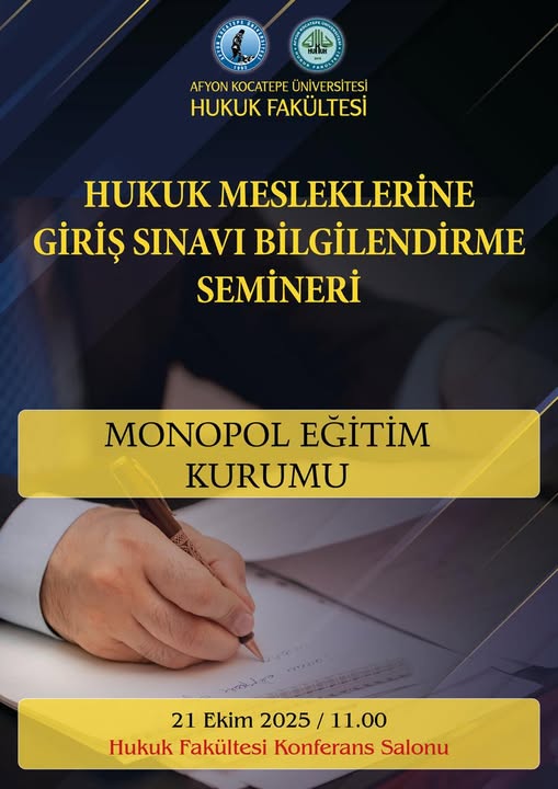 Afyon Kocatepe Üniversitesi'nde Hukuk Mesleklerine Giriş Sınavı Semineri Düzenlendi