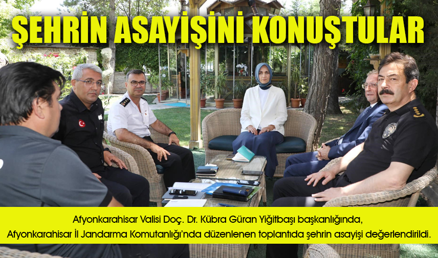 Asayiş değerlendirme toplantısı yapıldı