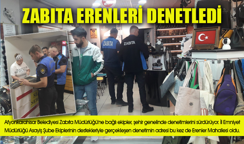 Zabıta Ekipleri Erenler'i denetledi
